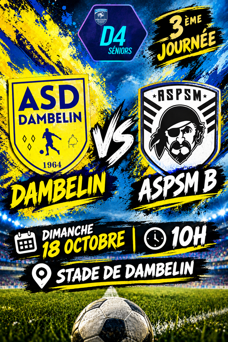 Match du dimanche 18 octobre 2026 à Dambelin : Equipe Réserve