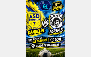 Match du dimanche 18 octobre 2026 à Dambelin : Equipe Réserve