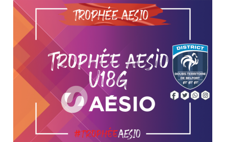 TROPHEE AESIO U18 : E. CHATJOUX LAC MAS / ASPSM U18